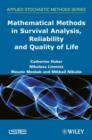 Mathematical Methods in Survival Analysis, Reliability and Quality of Life - eBook