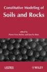 Constitutive Modeling of Soils and Rocks - eBook