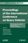 Proceedings of the International Conference on Heavy Vehicles, HVTT10 : 10th International Symposium on Heavy Vehicle Transportation Technologies - eBook