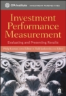 Investment Performance Measurement : Evaluating and Presenting Results - Book
