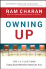Owning Up : The 14 Questions Every Board Member Needs to Ask - Book