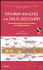 Pathway Analysis for Drug Discovery : Computational Infrastructure and Applications - eBook