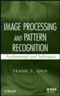 Image Processing and Pattern Recognition : Fundamentals and Techniques - Book