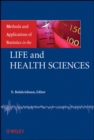 Methods and Applications of Statistics in the Life and Health Sciences - Book