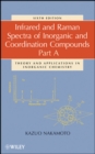 Infrared and Raman Spectra of Inorganic and Coordination Compounds, Part A : Theory and Applications in Inorganic Chemistry - Kazuo Nakamoto