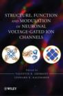Structure, Function, and Modulation of Neuronal Voltage-Gated Ion Channels - eBook
