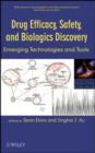 Drug Efficacy, Safety, and Biologics Discovery : Emerging Technologies and Tools - eBook