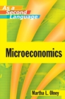Microeconomics as a Second Language - Book