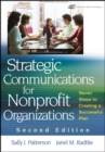 Strategic Communications for Nonprofit Organizations - Sally J. Patterson