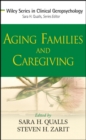 Aging Families and Caregiving - eBook