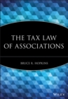 The Tax Law of Associations - Book