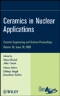 Ceramics in Nuclear Applications, Volume 30, Issue 10 - Book
