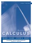 Calculus: Single Variable, Student Study and Solutions Companion - Book