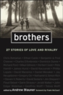 Brothers : 26 Stories of Love and Rivalry - eBook