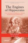 The Engines of Hippocrates : From the Dawn of Medicine to Medical and Pharmaceutical Informatics - eBook