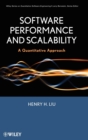 Software Performance and Scalability : A Quantitative Approach - Book