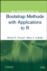 An Introduction to Bootstrap Methods with Applications to R - Book
