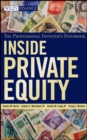 Inside Private Equity : The Professional Investor's Handbook - eBook