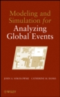 Modeling and Simulation for Analyzing Global Events - eBook