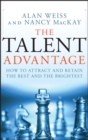 The Talent Advantage : How to Attract and Retain the Best and the Brightest - eBook
