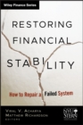Restoring Financial Stability : How to Repair a Failed System - Book