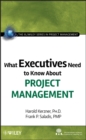 What Executives Need to Know About Project Management - Book