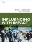 Influencing with Impact Participant Workbook : Creating Remarkable Leaders - Book