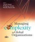 Managing Complexity in Global Organizations - Book