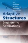 Adaptive Structures : Engineering Applications - eBook