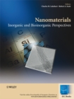 Nanomaterials : Inorganic and Bioinorganic Perspectives - Book