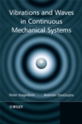 Vibrations and Waves in Continuous Mechanical Systems - eBook