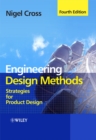 Engineering Design Methods : Strategies for Product Design - Book