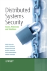 Distributed Systems Security : Issues, Processes and Solutions - Book