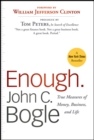 Enough : True Measures of Money, Business, and Life - Book