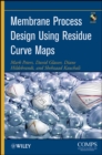 Membrane Process Design Using Residue Curve Maps - Book