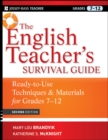 The English Teacher's Survival Guide : Ready-To-Use Techniques and Materials for Grades 7-12 - Book
