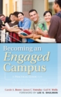 Becoming an Engaged Campus : A Practical Guide for Institutionalizing Public Engagement - Book
