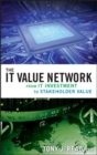 The IT Value Network : From IT Investment to Stakeholder Value - eBook