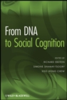 From DNA to Social Cognition - Book