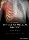 Hendee's Physics of Medical Imaging - Book