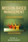 Mission-Based Management : Leading Your Not-for-Profit In the 21st Century - Peter C. Brinckerhoff