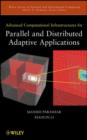 Advanced Computational Infrastructures for Parallel and Distributed Adaptive Applications - eBook