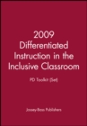 2009 Differentiated Instruction in the Inclusive Classroom: PD Toolkit (Set) - Book