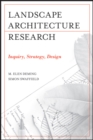 Landscape Architectural Research : Inquiry, Strategy, Design - Book