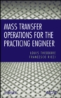 Mass Transfer Operations for the Practicing Engineer - Book