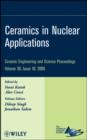 Ceramics in Nuclear Applications, Volume 30, Issue 10 - eBook