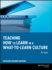 Teaching How to Learn in a What-to-Learn Culture - eBook