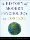 A History of Modern Psychology in Context - eBook