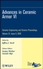 Advances in Ceramic Armor VI, Volume 31, Issue 5 - Book