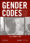 Gender Codes : Why Women Are Leaving Computing - Book
